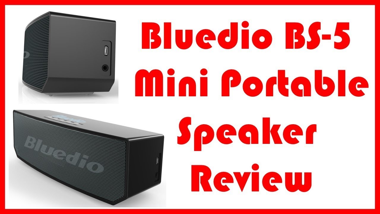 Bluedio BS-5 Mini Bluetooth Portable Speaker Review