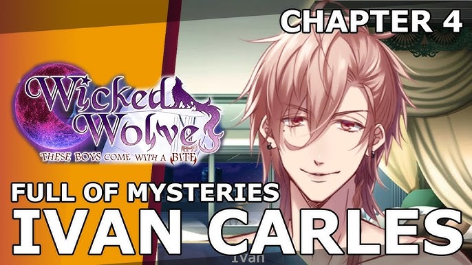 OtomeChuChu~ — Wicked Wolves - Ivan upcoming