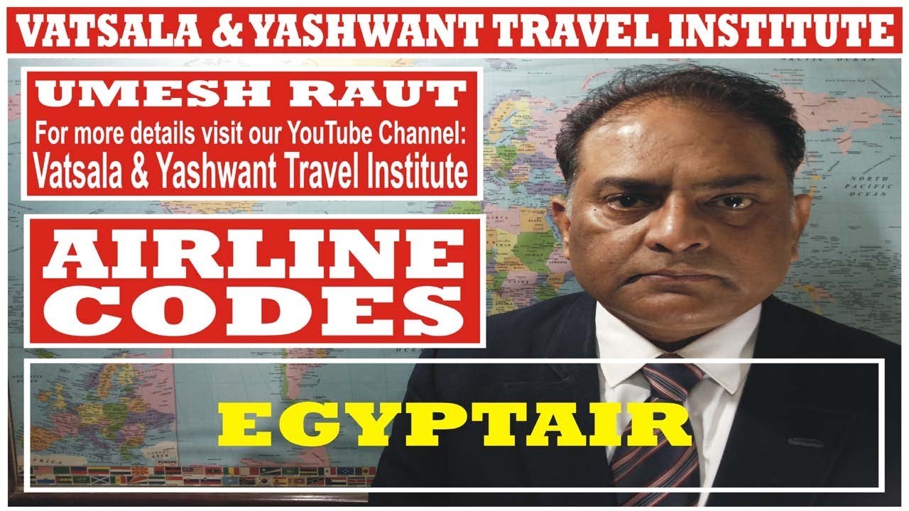 EGYPTAIR AIRLINE CODES for TRAVEL TICKETING COURSE YouTube