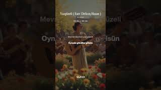 Yazgüzeli Eser Delicoş Hasan