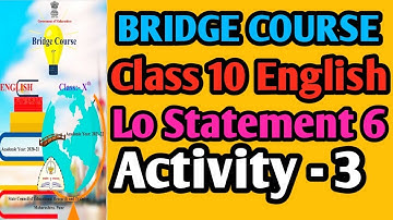 Bridge course Class 10 Lo Statement 6  Activity -  3  with answers@shitalsuvichar