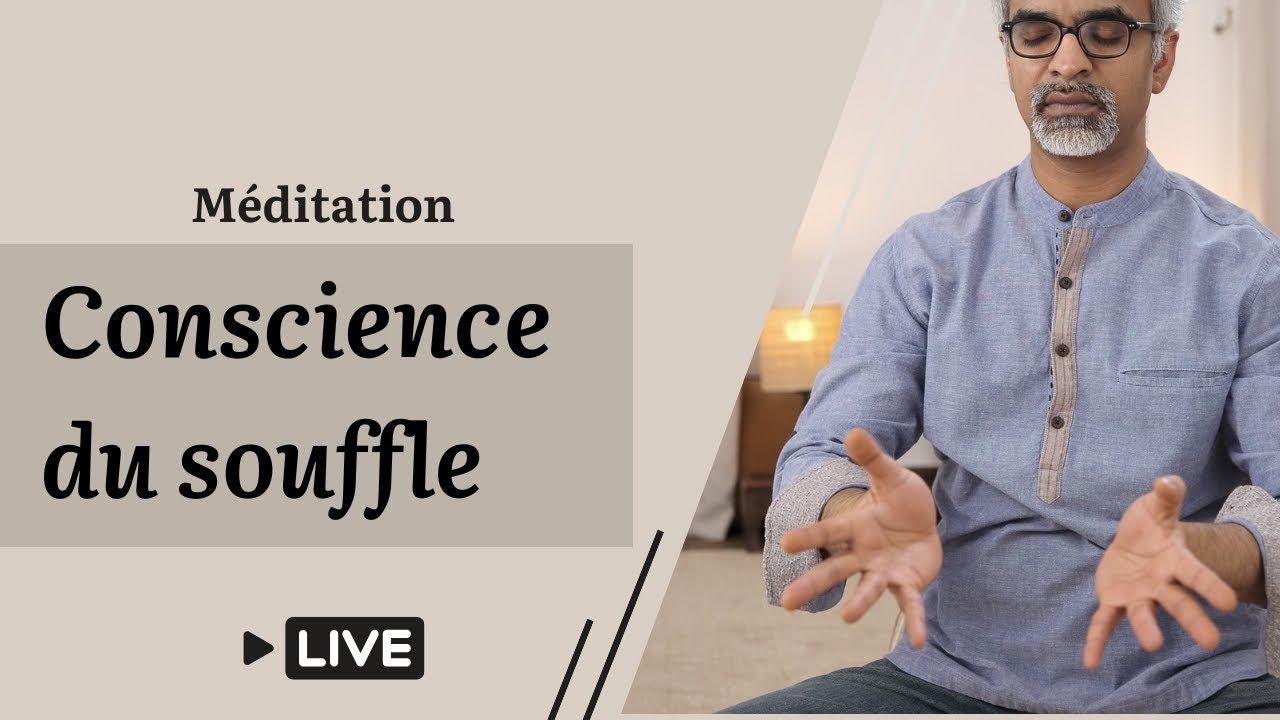 Méditation sur la conscience du souffle