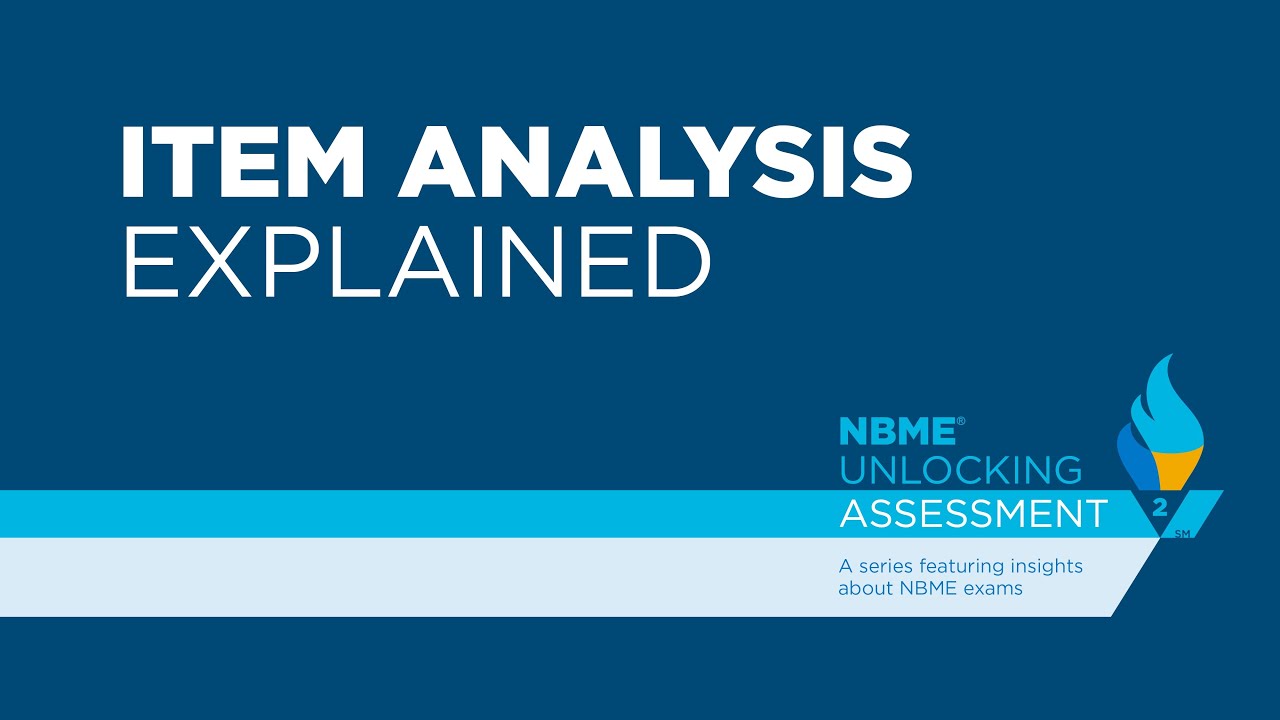 Unlocking Assessment: Item Analysis Explained