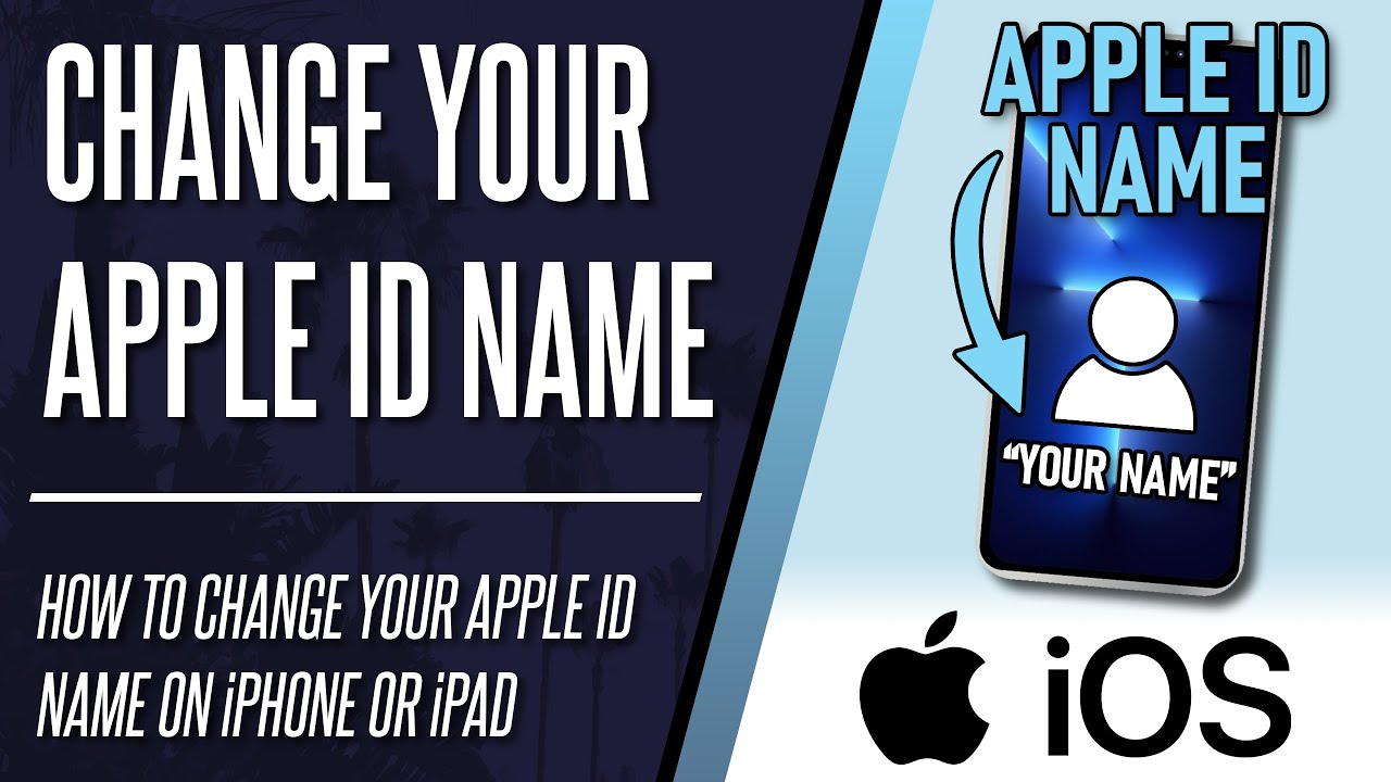How To Change Apple ID Name On IPhone Or IPad iOS YouTube How To Change Apple ID Name On IPhone Or IPad iOS YouTube