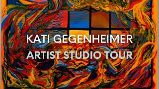 Kati Gegenheimer: Artist Studio Tour