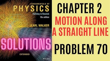 Halliday resnick chapter 2 problem 70 solution | Fundamentals of physics 10e solutions