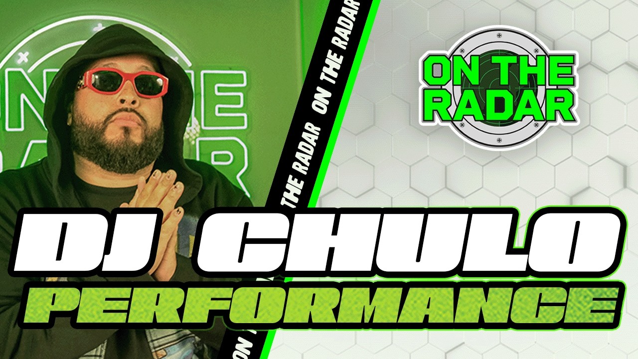 DJ Chulo NYC "PARTY" and "eta loca" | On The Radar Performance