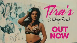TIRA'S CHUTNEY BASH | OFFICIAL MUSIC VIDEO | TIRA | PROD. MANOBEATS |