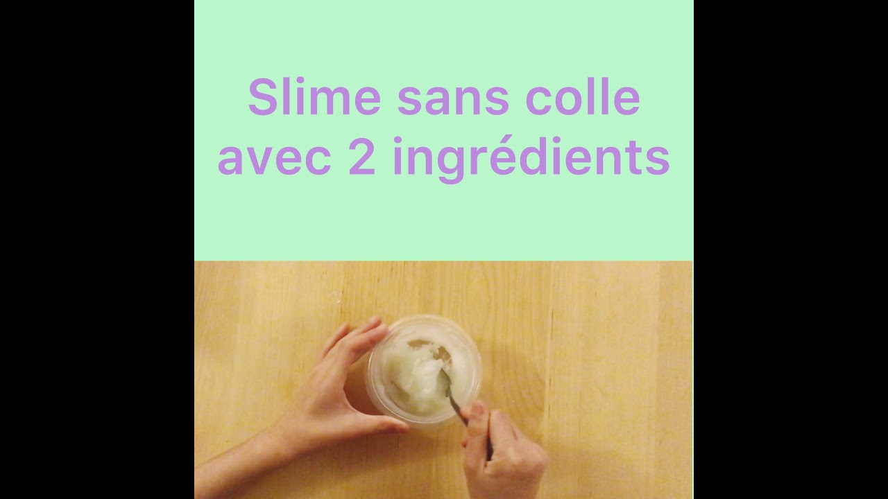 Slime sans colle avec 2 ingrédients ! - YouTube
