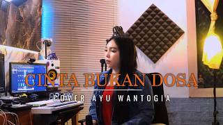 Cinta Bukan Dosa - Isty Julisti (Cover) Ayu Wantogia#CoverLagu#LaguIndonesia#MusikIndonesia-