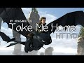 [Httyd] - Take Me Home