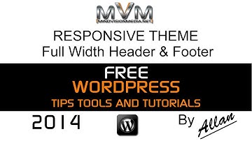 WordPress Responsive Theme Full Header and Footer 2014