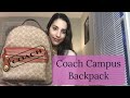 Coach Campus Backpack in Signature Canvas Review!