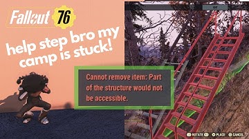how to fix ANY stuck items in your Fallout 76 CAMP | inaccessible, needs support, glitched out, etc