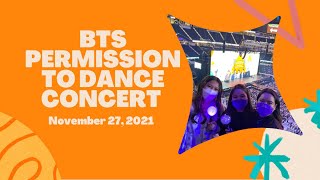 BTS Permission to Dance Concert Experience