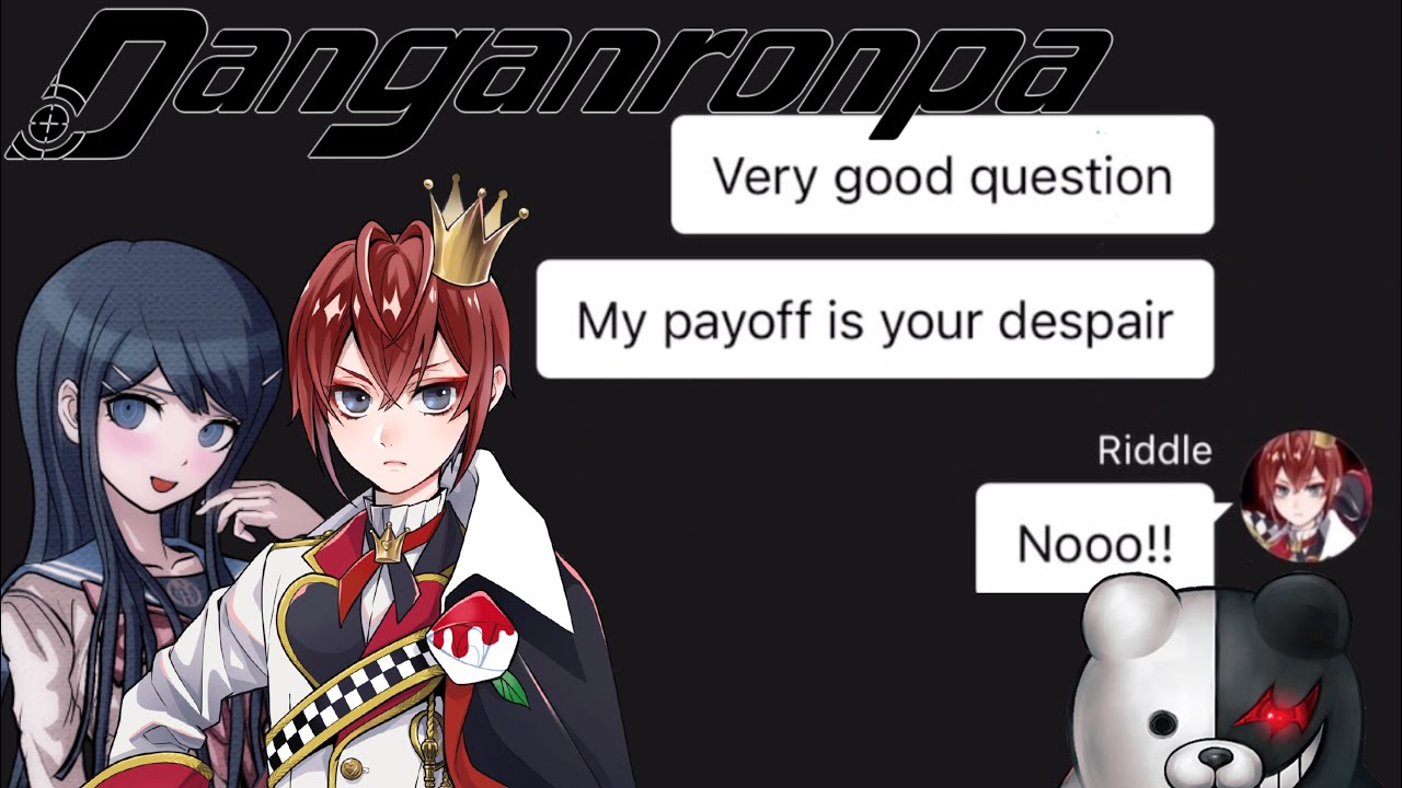 The motives // danganronpa x twst // pt 2￼