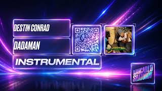 Destin Conrad, Kwn - DADAMAN (Instrumental)