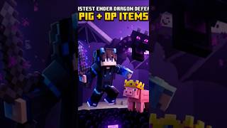 Minecraft fastest Ender Dragon defeat part 2 using mod pig+op item wait for end|#minecraft # shorts