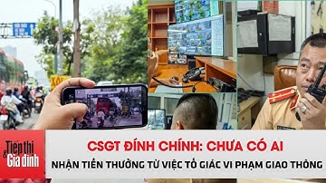Điểm Tin 13/1:  Hiện Chưa Có Ai Nhận Được Tiền Thưởng Từ Việc Tố Giác Vi Phạm Giao Thông | TTGĐ