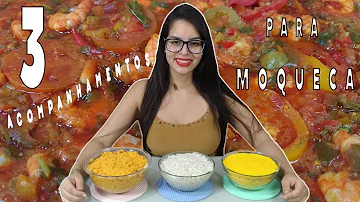 O que comer junto com moqueca?