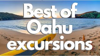 Best of Oahu Excursions | going beyond Waikiki