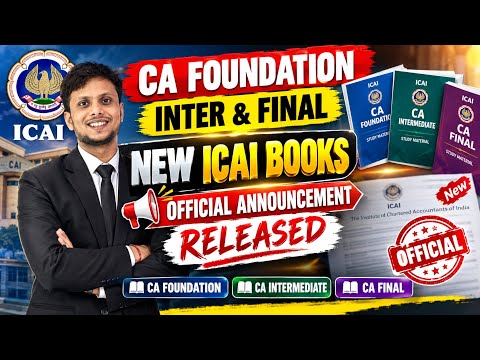 ICAI new Books official Announcement Released CA foundation,Inter & Final
