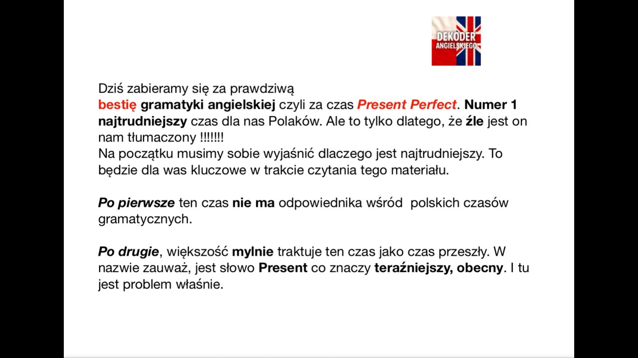 Bestia angielska Present Perfect
