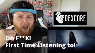Holy SH*T! Metalhead reacts to DEXCORE | Dragout | Reaction Video