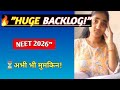 Only This video You Need For backlog Neet 2026|