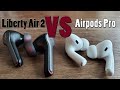 Airpods Pro vs Anker Soundcore Liberty Air 2 - Which one is right for you?