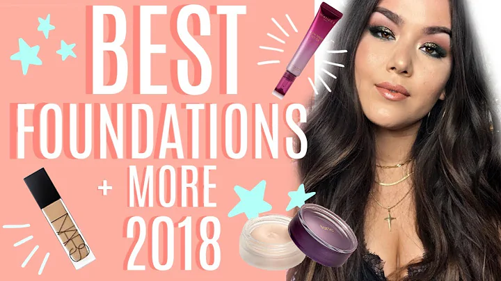 BEST IN BEAUTY 2018 | FOUNDATIONS, PRIMERS + MORE