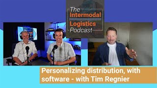 Personalizing distribution, with software - The Intermodal Logistics Podcast