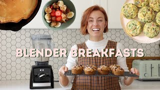 Quick Blender Breakfast Recipes