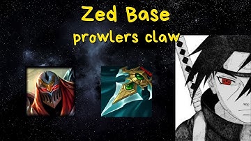 Zed - The Prowlers Claw Base