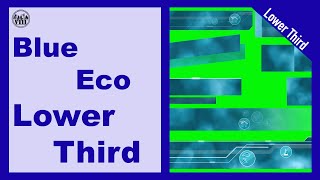 【Eight Production】Lower Third | Eco | Blue | Green Screen