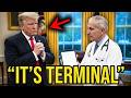 LIVE BREAKING!! Doctors Give Trump CHILLING DIAGNOSIS: "You are DYING, Sir"