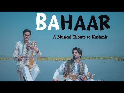 BAHAAR  The Spirit Of Kashmir Cover By Adnan Manzoor  Qalaam Studio