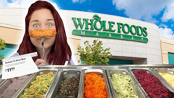 I Only Ate From Whole Foods Buffet For 24 Hours! Is it worth it?