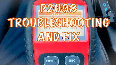 P2098 code troubleshooting and fix 2014 Ford Flex