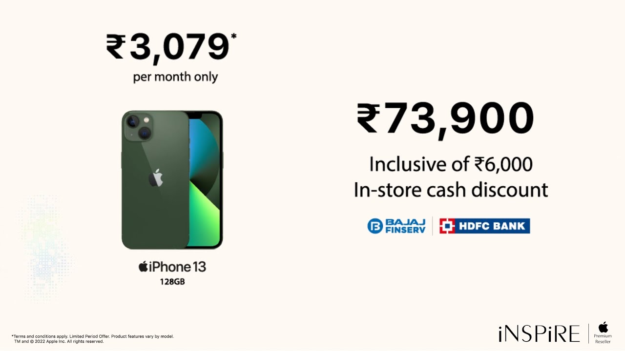 iNSPiRE Exclusive Offers | iPhone 13 only at ₹3,079* per month