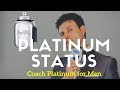 NEW Coach for Men Platinum Eau de Parfum Fragrance | Max Forti