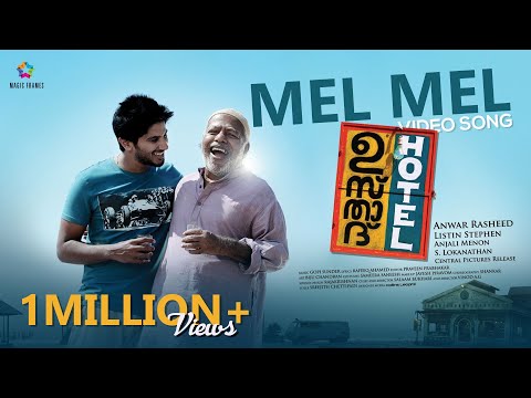 Mel Mel Video Song  Ustad Hotel Movie  Dulquer Salmaan  Nithya Menen  Gopi Sunder  Magic Frames