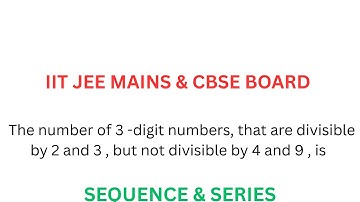 The number of 3 -digit numbers, that are divisible by 2 and 3 , but not divisible by 4 and 9 , is..