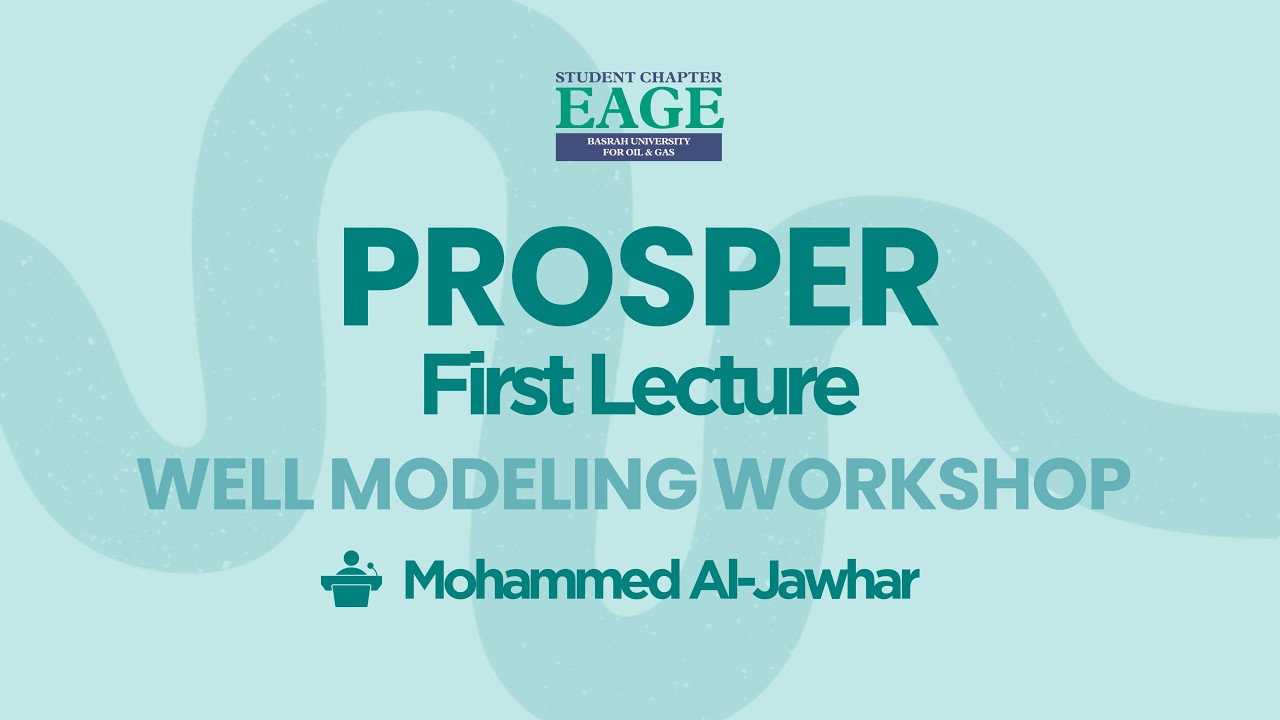 Prosper Software Workshop | Day 1: Well Model Setup & Basic Data - YouTube
