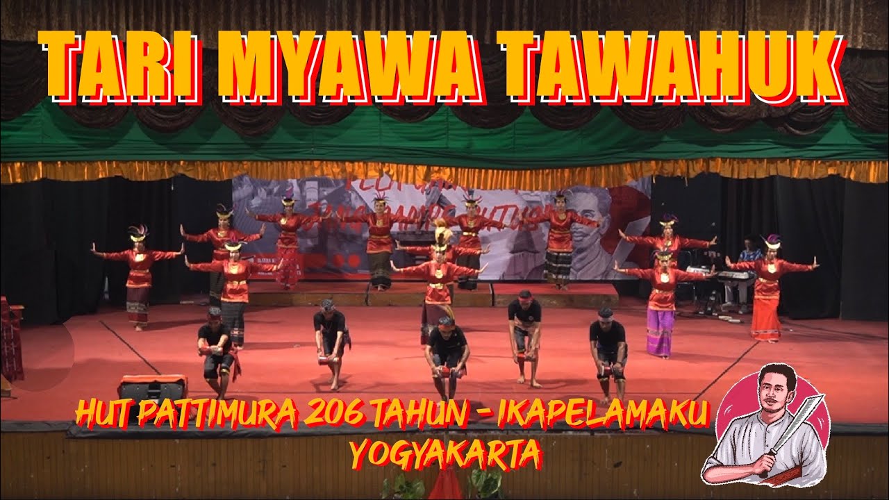 TARI MYAWA TAWAHUK - HUT PATTIMURA 206th || IKAPELAMAKU - Yogyakarta 2023