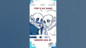 Nguồn Gốc Error 404 Sans - Top 5 AU SANS Mạnh Nhất #1 | meGAME Shorts