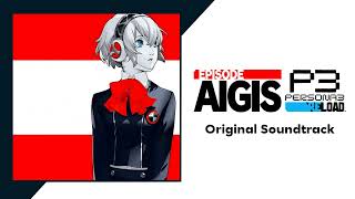 3-31 - Persona 3 Reload: Episode Aigis Original Soundtrack