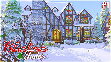 Christmas Tudor 🎄 (Part 1) | The Sims 4 Speed Build