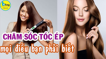 Trọn bộ chăm sóc tóc ép luôn suôn thẳng và bóng mượt