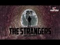 THE STRANGERS - CASTILLO NASHEEDS (NEW 2021)